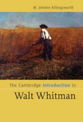 The Cambridge Introduction to Walt Whitman 0521854563 Book Cover