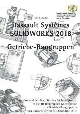 Solidworks 2018: Getriebe-Baugruppen [German] 3744890619 Book Cover