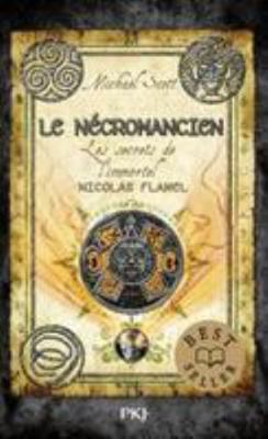 Les Secrets de l'immortel Nicolas Flamel 4/Le n... [French] 226624793X Book Cover