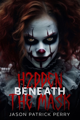 H2dden Beneath The Mask B0DRSL5SPX Book Cover