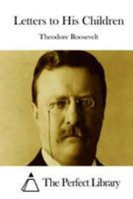 Letters to His Children 1512225266 Book Cover