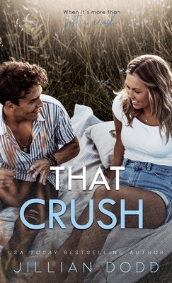 That Crush 1962549437 Book Cover
