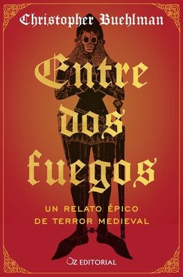 Entre DOS Fuegos [Spanish] 8418431199 Book Cover