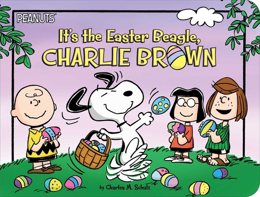 It's the Easter Beagle, Charlie Brown 1665962631 Book Cover