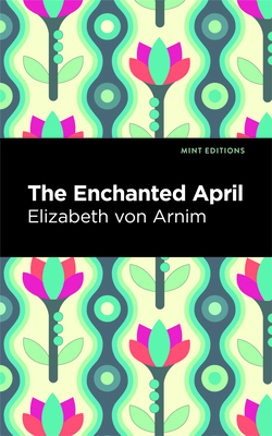 The Enchanted April B0CBM2L9P2 Book Cover