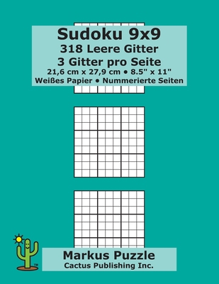 Sudoku 9x9 - 318 leere Gitter: 3 Gitter pro Sei... [German] 1690770392 Book Cover