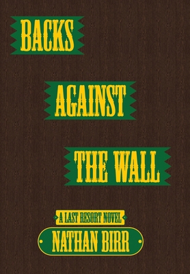 Backs Against the Wall 1737427079 Book Cover