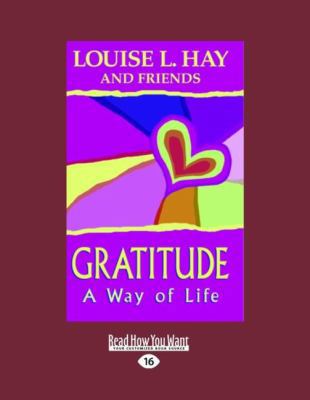 Gratitude: A Way of Life: Easyread Large Edition [Large Print] 1458715388 Book Cover