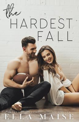 The Hardest Fall 1987755634 Book Cover