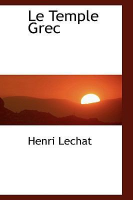 Le Temple Grec 1103048619 Book Cover