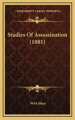 Studies Of Assassination (1881) 1165967162 Book Cover