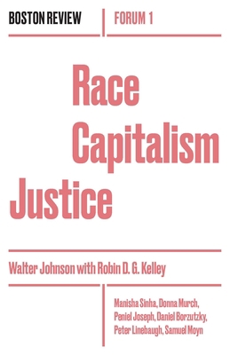 Race Capitalism Justice Vol. 1 1946511005 Book Cover