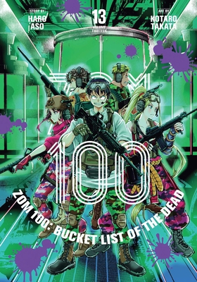 Zom 100: Bucket List of the Dead, Vol. 13 1974743624 Book Cover