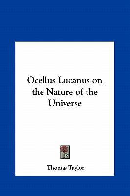 Ocellus Lucanus on the Nature of the Universe 1161390642 Book Cover