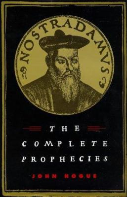 Nostradamus Complete Prophecie 1852309598 Book Cover