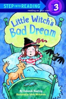 Little Witch's Bad Dream (Step-Into-Reading, St... 0679873422 Book Cover