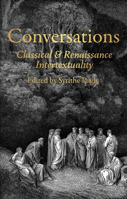 Conversations: Classical and Renaissance Intert... 1526152673 Book Cover