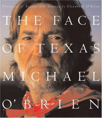 Face of Texas: Portraits of Texans B007RBWOTK Book Cover