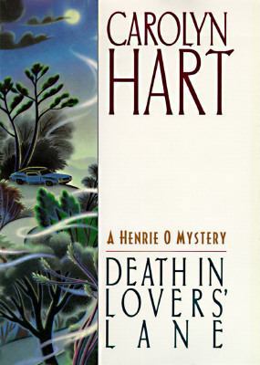 Death in Lover's Lane: A Henrie O Mystery (Henr... 0380974134 Book Cover