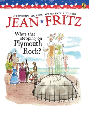 Who's That Stepping on Plymouth Rock? B00A2OETIS Book Cover