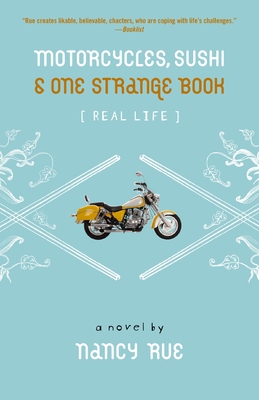 Motorcycles, Sushi and One Strange Book 0310714842 Book Cover