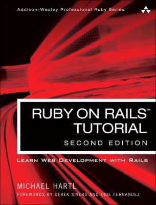 Ruby on Rails Tutorial: Learn Web Development w... 0321832051 Book Cover