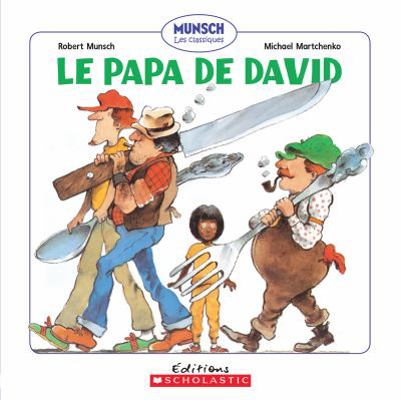 Le Papa de David [French] 1443138592 Book Cover