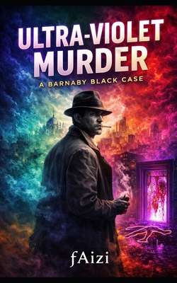 Ultra-Violet Murder B0GNMR7K7B Book Cover
