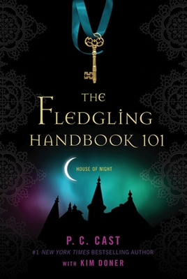 The Fledgling Handbook 101 0312595123 Book Cover