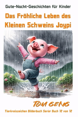 Gute-Nacht-Geschichten für Kinder: Das Fröhlich... [German] B0CY6BBSTZ Book Cover