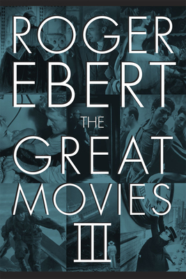 The Great Movies III 0226182096 Book Cover