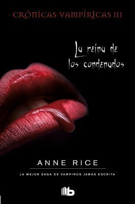 La Reina de Los Condenados / The Queen of the D... [Spanish] 8498729823 Book Cover