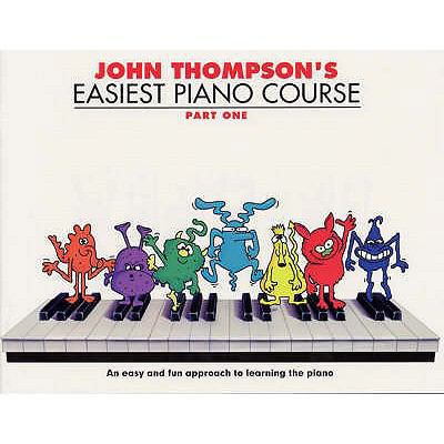 Thompson's Easiest Piano Course Part 1 0711954291 Book Cover