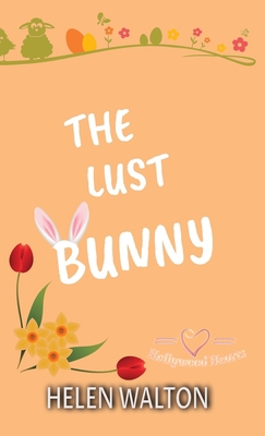 The Lust Bunny 0645554871 Book Cover