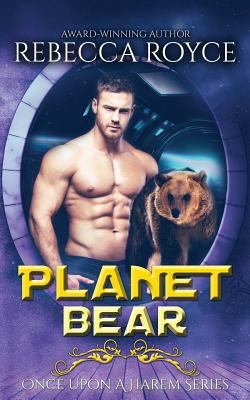 Planet Bear (Once upon a Harem) 1719000972 Book Cover