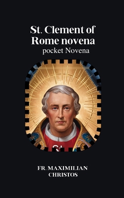 St. Clement of Rome novena: pocket Novena Book Cover