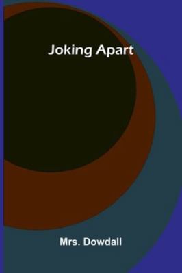 Joking Apart 9371779985 Book Cover