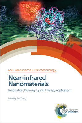 Near-Infrared Nanomaterials: Preparation, Bioim... 1782623191 Book Cover