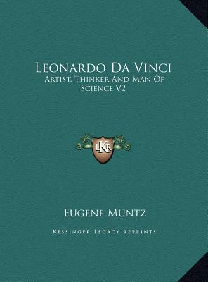 Leonardo Da Vinci: Artist, Thinker And Man Of S... 1169779646 Book Cover