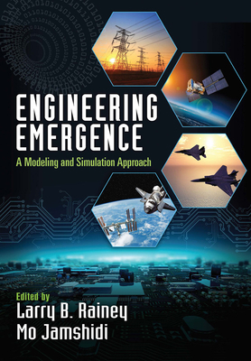 Engineering Emergence: A Modeling and Simulatio... 0367656116 Book Cover