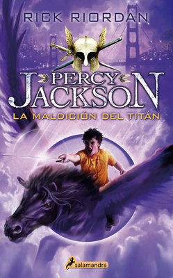 La Maldición del Titán / The Titan's Curse [Spanish] 8498386284 Book Cover