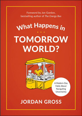 What Happens in Tomorrow World?: A Modern-Day F... 195066595X Book Cover