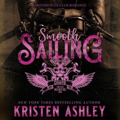 Smooth Sailing: Wild West MC, Book 3 B0GJG8YR9J Book Cover