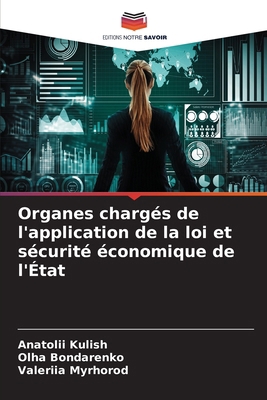 Organes chargés de l'application de la loi et s... [French] 6207175220 Book Cover