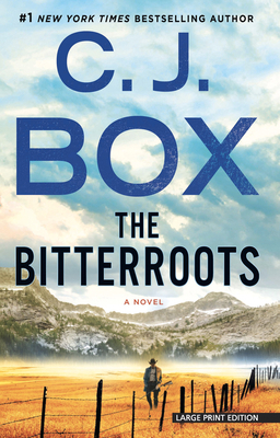 The Bitterroots [Large Print] 1432880209 Book Cover
