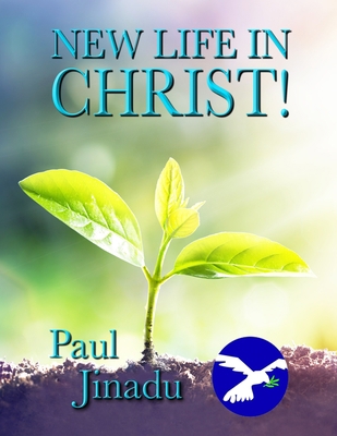 New Life In Christ B08F6CG5DD Book Cover