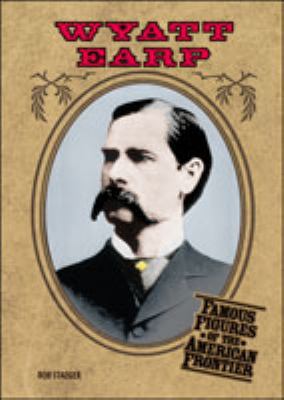 Wyatt Earp (Frontier) 0791064859 Book Cover