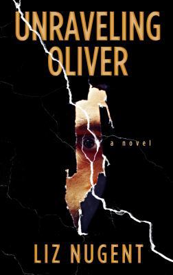 Unraveling Oliver [Large Print] 1432842900 Book Cover