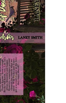The Roses of Dawn Arbor 1534844805 Book Cover