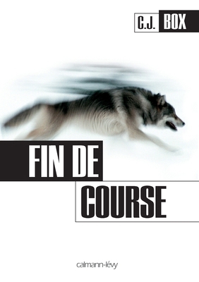 Fin de course [French] 2702144152 Book Cover